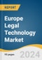 Europe Legal Technology Market Size, Share & Trends Analysis Report by Solution (Software, Services), End-user (Law Firms, Corporate Legal Departments), Type, Country, and Segment Forecasts, 2024-2030 - Product Thumbnail Image