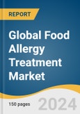 Global Food Allergy Treatment Market Size, Share & Trends Analysis Report by Allergen Type (Dairy Products, Peanuts, Poultry Product), Drug Type (Antihistamines, Decongestants), Route of Administration, End-use, Region, and Segment Forecasts, 2024-2030- Product Image