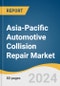 Asia-Pacific Automotive Collision Repair Market Size, Share & Trends Analysis Report by Vehicle (Light-duty Vehicle, Heavy-duty Vehicle), Product (Paints & Coatings, Consumables), Service Channels (DIY, DIFM), Country, and Segment Forecasts, 2024-2030 - Product Thumbnail Image