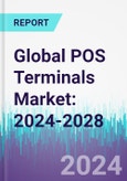 Global POS Terminals Market: 2024-2028- Product Image