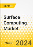 Surface Computing Market - A Global and Regional Analysis: Focus on Application, Product, and Region - Analysis and Forecast, 2024-2033- Product Image