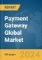 Payment Gateway Global Market Opportunities and Strategies to 2033 - Product Thumbnail Image
