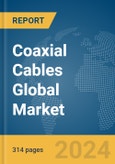 Coaxial Cables Global Market Opportunities and Strategies to 2033- Product Image