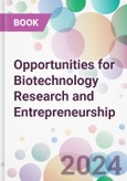 Opportunities for Biotechnology Research and Entrepreneurship- Product Image