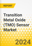 Transition Metal Oxide (TMO) Sensor Market-Global and Regional Analysis: Focus on Application, Sensor Type, Material Type and Country - Analysis and Forecast, 2023-2033- Product Image