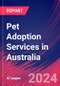 Pet Adoption Services in Australia - Industry Market Research Report - Product Thumbnail Image