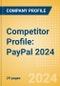 Competitor Profile: PayPal 2024 - Product Thumbnail Image