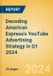 Decoding American Express's YouTube Advertising Strategy in Q1 2024 - Product Thumbnail Image