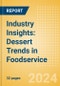 Industry Insights: Dessert Trends in Foodservice - Product Thumbnail Image