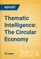 Thematic Intelligence: The Circular Economy - Product Image