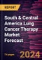 South & Central America Lung Cancer Therapy Market Forecast to 2030 - Regional Analysis - By Therapy Type, Indication, and End User - Product Thumbnail Image