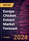 Europe Chicken Extract Market Forecast to 2030 - Regional Analysis - by Product Type (Chicken Powder, Broth and Stock, and Chicken Paste), Category (Organic and Conventional), and Distribution Channel (Supermarkets and Hypermarkets, Convenience Stores, Online Retail, and Others) - Product Image