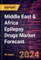 Middle East & Africa Epilepsy Drugs Market Forecast to 2030 - Regional Analysis - by Treatment and Distribution Channel - Product Thumbnail Image