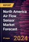 North America Air Flow Sensor Market Forecast to 2030 - Regional Analysis - by Type (Volume Air Flow Sensors and Mass Air Flow Sensos), Output Signal (Analog and Digital), and Application (Automotive, Aerospace, Manufacturing, Power & Utility, Others) - Product Image
