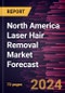 North America Laser Hair Removal Market Forecast to 2030 - Regional Analysis - by Laser Type, Product Type, and End User - Product Thumbnail Image