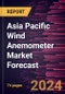 Asia Pacific Wind Anemometer Market Forecast to 2030 - Regional Analysis - By Measuring Type (Velocity Anemometers and Pressure Anemometers), Anemometers Type (Mechanical, Ultrasonic, and Others), and Application (Onshore and Offshore) - Product Thumbnail Image