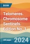 Telomeres. Chromosome Sentinels. Edition No. 1 - Product Thumbnail Image