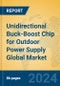 Unidirectional Buck-Boost Chip for Outdoor Power Supply Global Market Insights 2024, Analysis and Forecast to 2029, by Manufacturers, Regions, Technology, Application, Product Type - Product Image