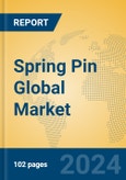 Spring Pin Global Market Insights 2024, Analysis and Forecast to 2029, by Manufacturers, Regions, Technology, Application- Product Image