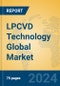 LPCVD Technology Global Market Insights 2024, Analysis and Forecast to 2029, by Market Participants, Regions, Technology, Application, Product Type - Product Thumbnail Image