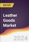 Leather Goods Market: Market Size, Trends and Growth Analysis - Product Image
