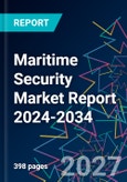 Maritime Security Market Report 2024-2034- Product Image
