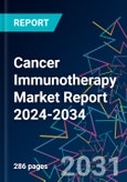Cancer Immunotherapy Market Report 2024-2034- Product Image