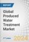 Global Produced Water Treatment Market by Application (Onshore, Offshore), Source (Conventional, Unconventional), Treatment (Primary Treatment, Secondary Treatment, Tertiary Treatment) and Region - Forecast to 2029 - Product Image
