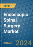 Endoscopic Spinal Surgery Market - Global Industry Analysis, Size, Share, Growth, Trends, and Forecast 2031 - By Product, Technology, Grade, Application, End-user, Region: (North America, Europe, Asia Pacific, Latin America and Middle East and Africa)- Product Image