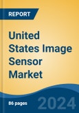 United States Image Sensor Market, By Region, Competition, Forecast and Opportunities, 2019-2029F- Product Image