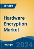 Hardware Encryption Market - Global Industry Size, Share, Trends, Opportunity, and Forecast, 2019-2029F- Product Image