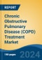 Chronic Obstructive Pulmonary Disease (COPD) Treatment Market - Global Industry Size, Share, Trends, Opportunity, and Forecast, 2019-2029F - Product Image