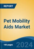 Pet Mobility Aids Market - Global Industry Size, Share, Trends, Opportunity, and Forecast, 2019-2029F- Product Image