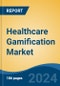 Healthcare Gamification Market - Global Industry Size, Share, Trends, Opportunity, and Forecast, 2019-2029F - Product Image
