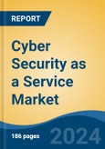 Cyber Security as a Service Market - Global Industry Size, Share, Trends, Opportunity, and Forecast, 2019-2029F- Product Image