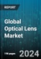 Global Optical Lens Market by Material (Glass Lenses, Plastic Lenses), Coating (Laminated, Non-laminated), Distribution Channel, Application, End-use - Forecast 2024-2030 - Product Image