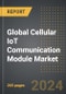 Global Cellular IoT Communication Module Market (2024 Edition): Analysis By Module Type (2G/3G, 4G/5G, NB-IoT/Cat-M, Other Modules), By Component, By End-use, By Region, By Country: Market Insights and Forecast (2020-2030) - Product Image