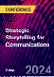 Strategic Storytelling for Communications (Washington, DC, United States - August 27-29, 2024) - Product Thumbnail Image