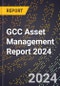 GCC Asset Management Report 2024 - Product Image