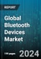 Global Bluetooth Devices Market by Product (Audio & Entertainment, Automotive Devices, PCs & Peripherals), Range (Long-range Devices, Medium-range Devices, Short-range Devices), Application, End-User - Forecast 2024-2030 - Product Image