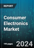 Consumer Electronics Market by Products, Sales Channel, End-User - Global Forecast 2025-2030- Product Image