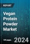 Vegan Protein Powder Market by Source, Flavor, Distribution Channel - Global Forecast 2025-2030 - Product Thumbnail Image