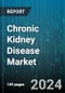 Chronic Kidney Disease Market by Type, Indication, End-User - Global Forecast 2025-2030 - Product Image