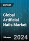 Global Artificial Nails Market by Product (Acrylic Nails, Fiberglass Nails, Gel Nails), Distribution Channel (Beauty Salons, Chain Stores, Online Sales), Application - Forecast 2024-2030 - Product Image