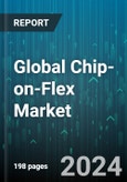 Global Chip-on-Flex Market by Technology (Double-Sided Chip-on-Flex, Single-Sided Chip-on-Flex), Assembly (Surface Mount Technology, Through-hole Technology), Flexibility, Application, End-User - Forecast 2024-2030- Product Image