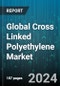 Global Cross Linked Polyethylene Market by Type (High-Density Polyethylene, Low-Density Polyethylene), Technology (Electron Beam Method, Peroxide Method, Silane Method), Application - Forecast 2024-2030 - Product Thumbnail Image