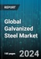Global Galvanized Steel Market by Product (Coil Galvanized Steel, Sheet Galvanized Steel, Tubular Galvanized Steel), Galvanization Process (Electro-Galvanized Steel, Hot-Dip Galvanized Steel), End-Use - Forecast 2024-2030 - Product Image