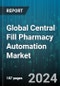 Global Central Fill Pharmacy Automation Market by Component (Hardware, Services, Software), Technology (Mechanical Automation, Robotic Automation, Software Automation), Mode of Operation, Application, End-User - Forecast 2024-2030 - Product Thumbnail Image