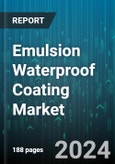 Emulsion Waterproof Coating Market by Type, Technology, Application, End-User - Global Forecast 2025-2030- Product Image