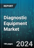 Diagnostic Equipment Market by Equipment Type, Application, End Users - Global Forecast 2025-2030- Product Image